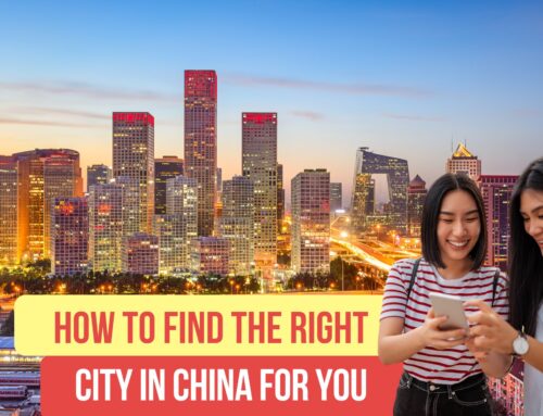 How to Find the Right City in China for You?